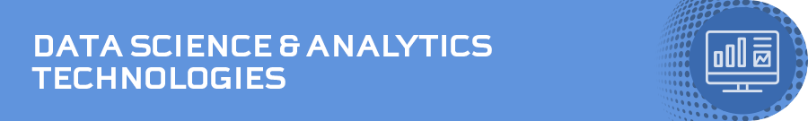 Data Science and Analytics Technologies Header Image